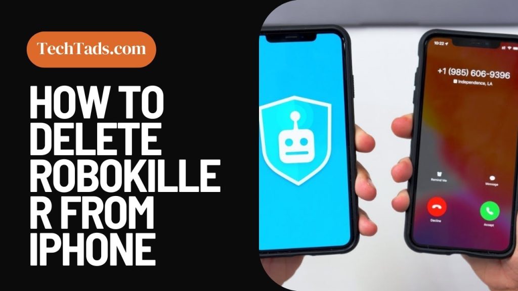 How To Delete Robokiller From iPhone