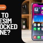 How To Use ESIM On Locked iPhone