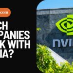 Which Companies Work With Nvidia