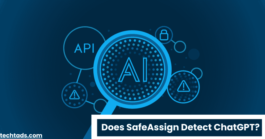 Does SafeAssign Detect ChatGPT