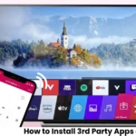 How to Install 3rd Party Apps on LG Smart TV